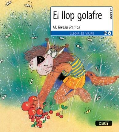 LLOP GOLAFRE, EL | 9788447440245 | RAMOS, M. TERESA | Llibreria Drac - Llibreria d'Olot | Comprar llibres en català i castellà online