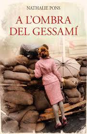 A L'OMBRA DEL GESSAMÍ | 9788416547180 | PONS, NATHALIE | Llibreria Drac - Llibreria d'Olot | Comprar llibres en català i castellà online