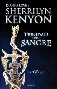 TRINIDAD DE SANGRE | 9788415952589 | KENYON, SHERRILYN | Llibreria Drac - Librería de Olot | Comprar libros en catalán y castellano online