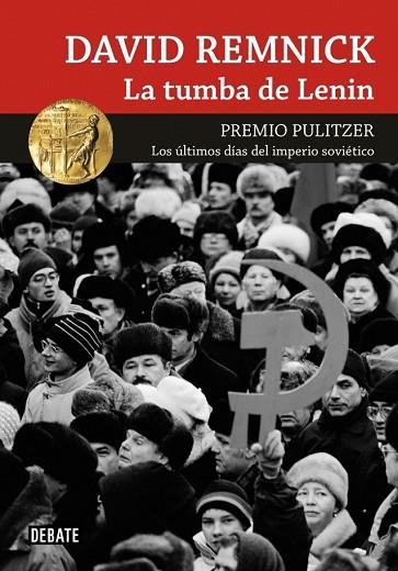 TUMBA DE LENIN, LA | 9788499920146 | REMNICK, DAVID | Llibreria Drac - Librería de Olot | Comprar libros en catalán y castellano online