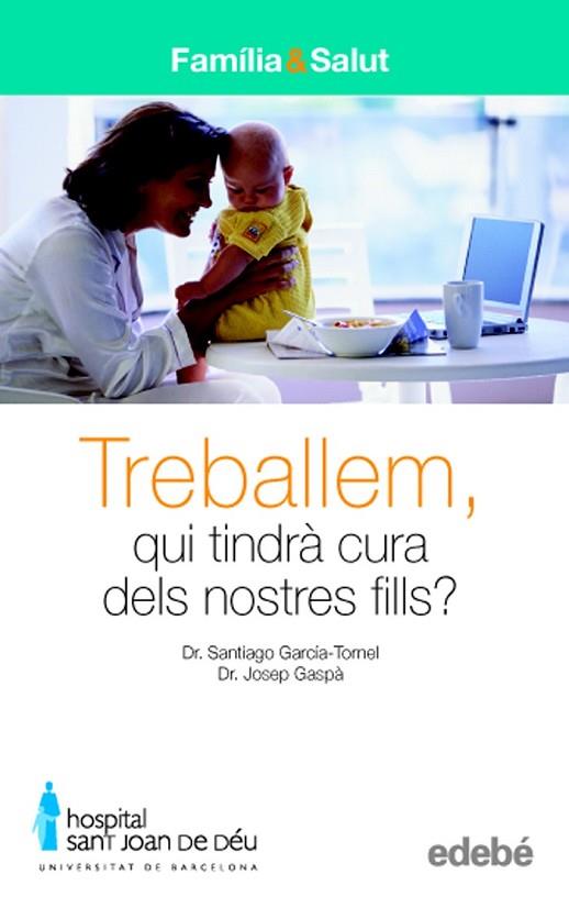 TREBALLEM | 9788423683024 | AA.DD. | Llibreria Drac - Llibreria d'Olot | Comprar llibres en català i castellà online