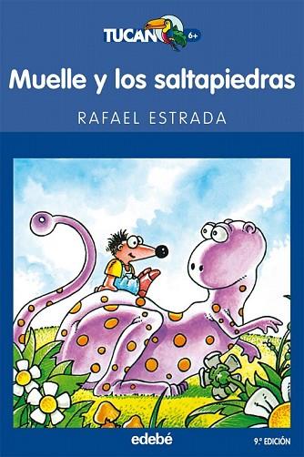 MUELLE Y LOS SALTAPIEDRAS | 9788423679331 | ESTRADA, RAFAEL | Llibreria Drac - Llibreria d'Olot | Comprar llibres en català i castellà online