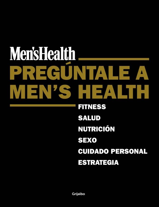 PREGUNTALE A MEN'S HEALTH | 9788425351136 | MEN'S HEALTH | Llibreria Drac - Librería de Olot | Comprar libros en catalán y castellano online