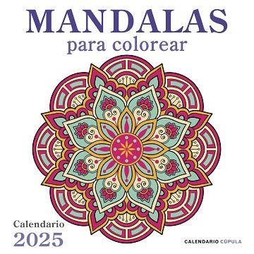 CALENDARIO MANDALAS 2025 | 9788448041687 | AA.DD. | Llibreria Drac - Llibreria d'Olot | Comprar llibres en català i castellà online