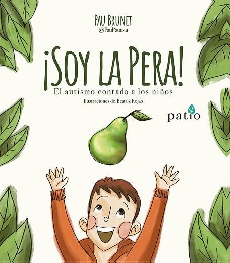 ¡SOY LA PERA! | 9788410243811 | BRUNET, PAU | Llibreria Drac - Llibreria d'Olot | Comprar llibres en català i castellà online