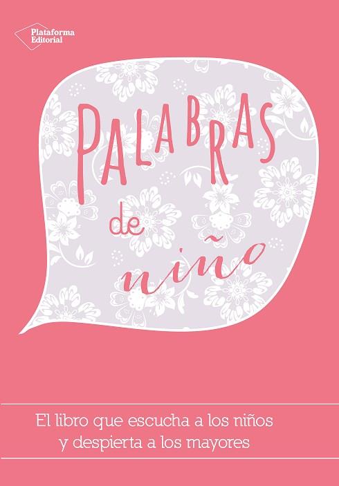 PALABRAS DE NIÑO | 9788416256167 | GRANJA ESCOLA DE SANTA MARIA DE PALAUTORDERA | Llibreria Drac - Llibreria d'Olot | Comprar llibres en català i castellà online