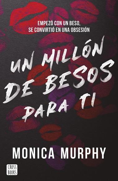 MILLÓN DE BESOS PARA TI, UN | 9788408293569 | MURPHY, MONICA | Llibreria Drac - Llibreria d'Olot | Comprar llibres en català i castellà online