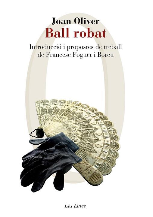 BALL ROBAT | 9788415954309 | OLIVER, JOAN | Llibreria Drac - Librería de Olot | Comprar libros en catalán y castellano online