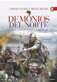 DEMONIOS DEL NORTE | 9788441437388 | CANALES, CARLOS; DEL REY, MIGUEL | Llibreria Drac - Llibreria d'Olot | Comprar llibres en català i castellà online