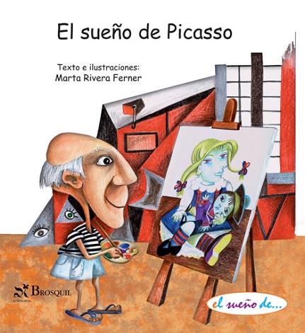SUEÑO DE PICASSO, EL | 9788497953382 | RIVERA, MARTA | Llibreria Drac - Librería de Olot | Comprar libros en catalán y castellano online