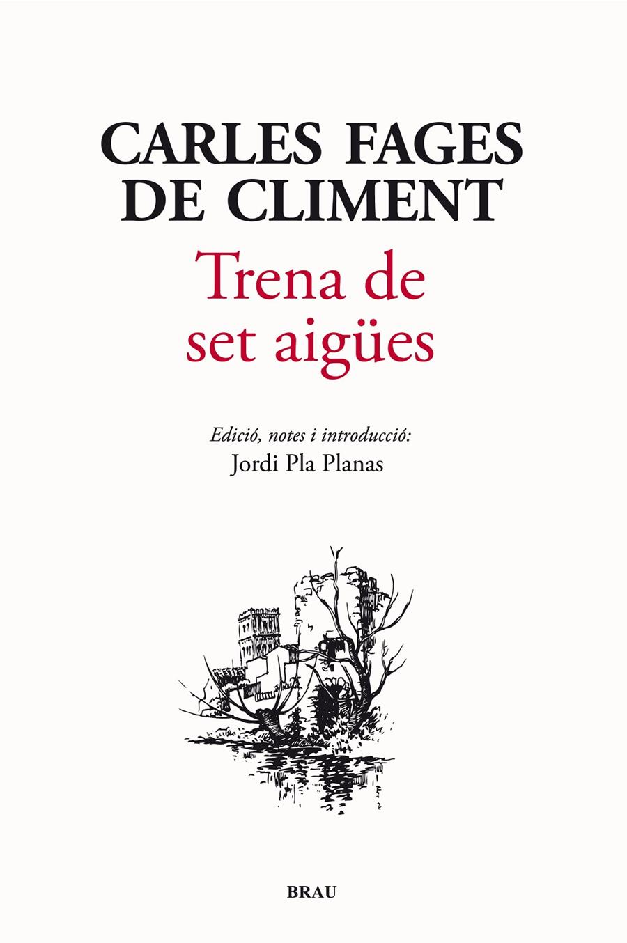 TRENA DE SET AIGÜES | 9788415885054 | FAGES, CARLES | Llibreria Drac - Librería de Olot | Comprar libros en catalán y castellano online