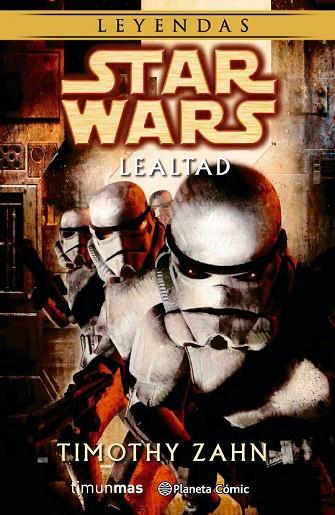 STAR WARS: LEALTAD | 9788416308491 | ZAHN, TIMOTHY | Llibreria Drac - Librería de Olot | Comprar libros en catalán y castellano online
