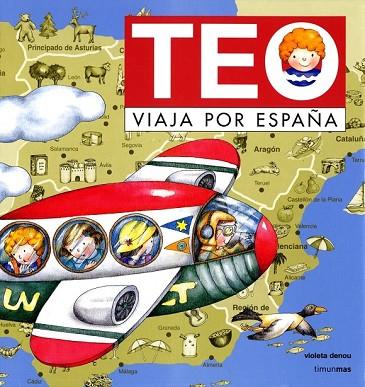 TEO VIAJA POR ESPAÑA | 9788448003999 | DENOU, VIOLETA | Llibreria Drac - Llibreria d'Olot | Comprar llibres en català i castellà online