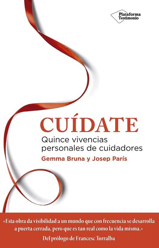 CUÍDATE | 9788417376208 | BRUNA, GEMMA; PARÍS, JOSEP | Llibreria Drac - Librería de Olot | Comprar libros en catalán y castellano online