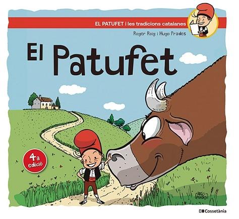 PATUFET, EL (I LES TRADICIONS CATALANES 13) | 9788413563398 | ROIG, ROGER | Llibreria Drac - Llibreria d'Olot | Comprar llibres en català i castellà online