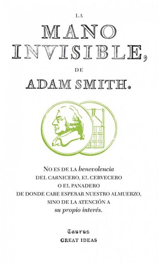 MANO INVISIBLE, LA | 9788430601011 | SMITH, ADAM | Llibreria Drac - Llibreria d'Olot | Comprar llibres en català i castellà online