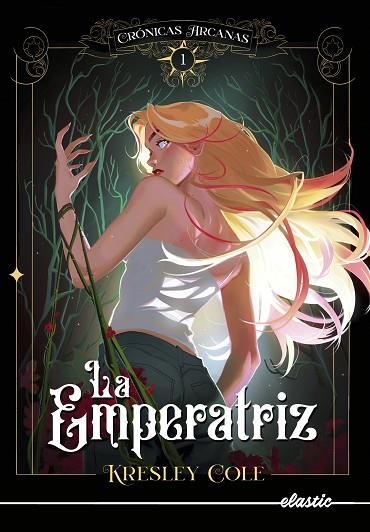 EMPERATRIZ, LA (CRÓNICAS ARCANAS 1) | 9788419478108 | COLE, KRESLEY | Llibreria Drac - Llibreria d'Olot | Comprar llibres en català i castellà online