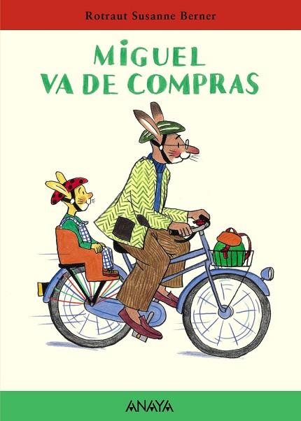 MIGUEL VA DE COMPRAS | 9788466716635 | BERNER, ROTRAUT SUSANNE | Llibreria Drac - Librería de Olot | Comprar libros en catalán y castellano online