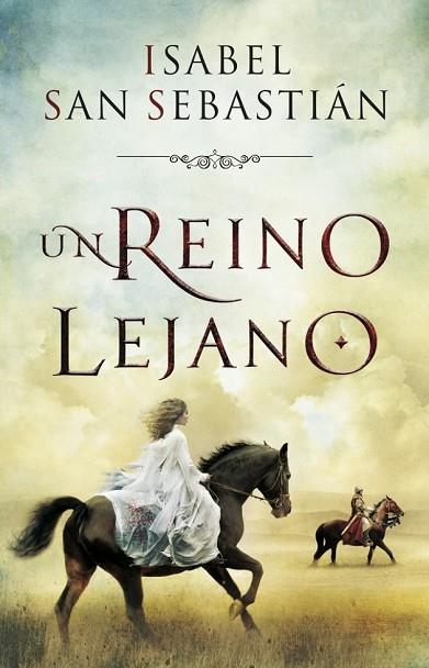 REINO LEJANO, UN | 9788401353277 | SAN SEBASTIAN, ISABEL | Llibreria Drac - Llibreria d'Olot | Comprar llibres en català i castellà online