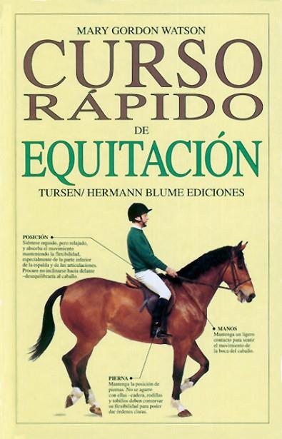 CURSO RAPIDO DE EQUITACION | 9788487756641 | GORDON WATSON, MARY | Llibreria Drac - Librería de Olot | Comprar libros en catalán y castellano online