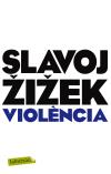 VIOLENCIA | 9788499304052 | ZIZEK, SLAVOJ | Llibreria Drac - Librería de Olot | Comprar libros en catalán y castellano online