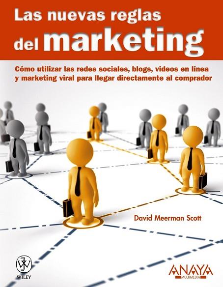 NUEVAS REGLAS DEL MARKETING, LAS | 9788441528017 | MEERMAN, DAVID | Llibreria Drac - Librería de Olot | Comprar libros en catalán y castellano online