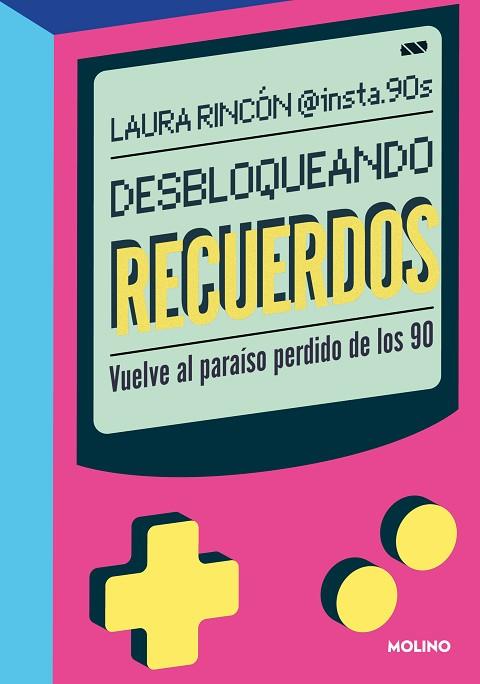 DESBLOQUEANDO RECUERDOS | 9788427242296 | RINCÓN, LAURA (@INSTA90S) | Llibreria Drac - Llibreria d'Olot | Comprar llibres en català i castellà online