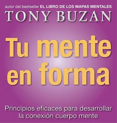 TU MENTE EN FORMA | 9788479535612 | BUZAN, TONY | Llibreria Drac - Llibreria d'Olot | Comprar llibres en català i castellà online