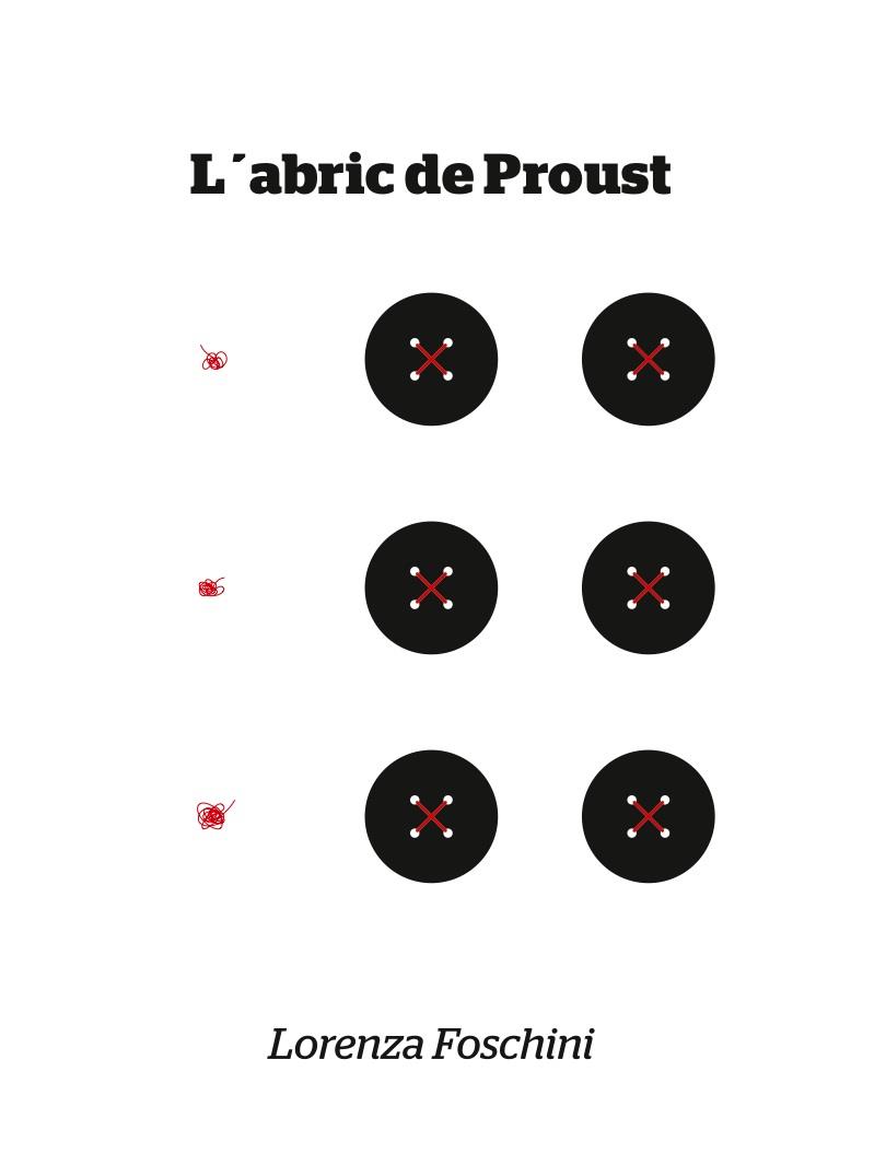 ABRIC DE PROUST, L' | 9788494363085 | FOSCHINI, LORENZA | Llibreria Drac - Librería de Olot | Comprar libros en catalán y castellano online