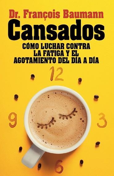 CANSADOS | 9788417057251 | BAUMANN, FRANCOIS | Llibreria Drac - Librería de Olot | Comprar libros en catalán y castellano online