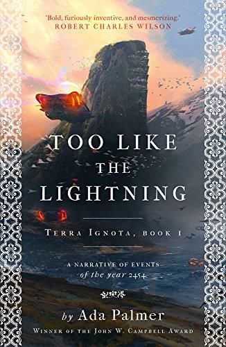 TOO LIKE THE LIGHTNING (TERRA IGNOTA BOOK 1) | 9781786699503 | PALMER, ADA | Llibreria Drac - Llibreria d'Olot | Comprar llibres en català i castellà online