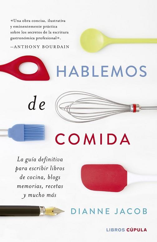 HABLEMOS DE COMIDA | 9788448023874 | JACOBS, DIANNE | Llibreria Drac - Librería de Olot | Comprar libros en catalán y castellano online