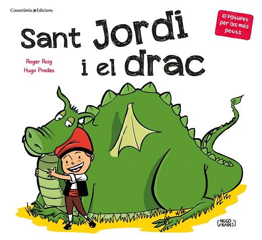 SANT JORDI I EL DRAC | 9788490349366 | ROIG, ROGER | Llibreria Drac - Librería de Olot | Comprar libros en catalán y castellano online