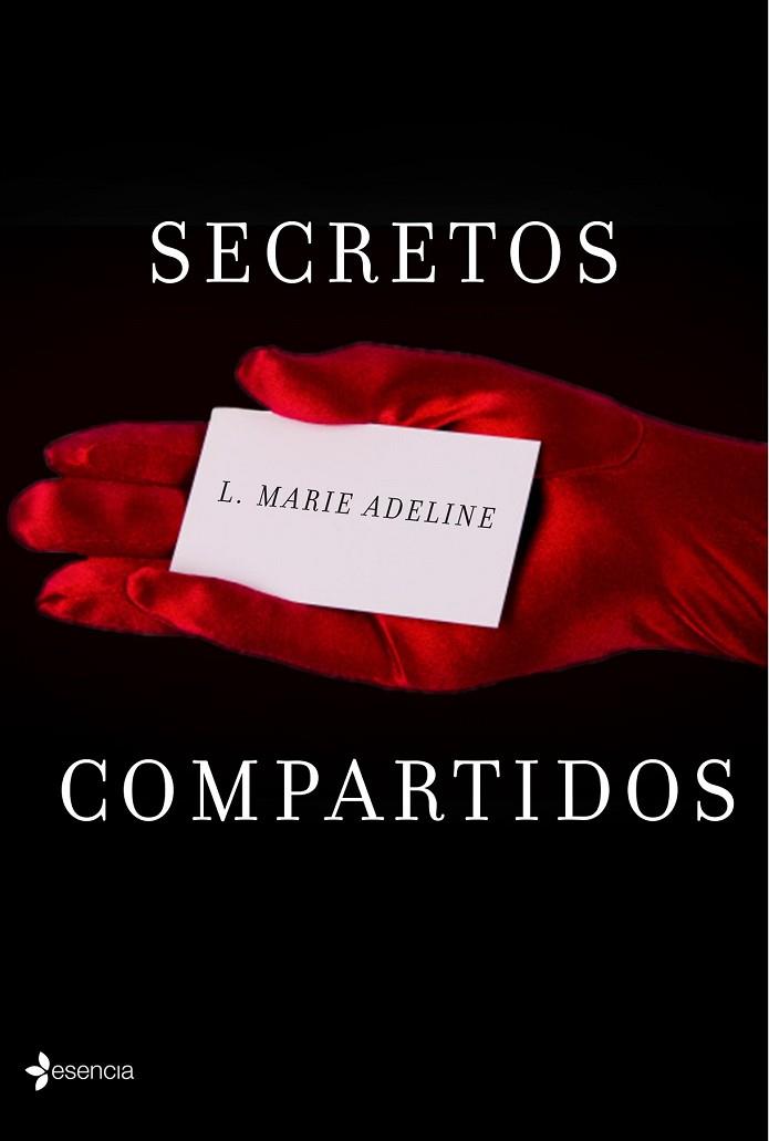 SECRETOS COMPARTIDOS | 9788408138594 | ADELINE, L. MARIE | Llibreria Drac - Librería de Olot | Comprar libros en catalán y castellano online