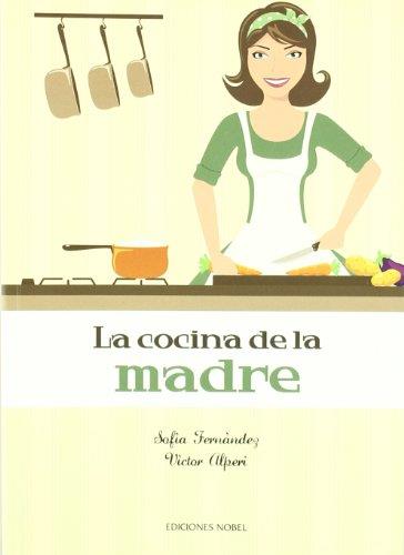 COCINA DE LA MADRE, LA | 9788484595441 | FERNANDEZ, SOFIA | Llibreria Drac - Llibreria d'Olot | Comprar llibres en català i castellà online