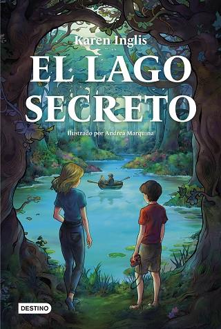 LAGO SECRETO, EL | 9788408274735 | INGLIS, KAREN | Llibreria Drac - Llibreria d'Olot | Comprar llibres en català i castellà online