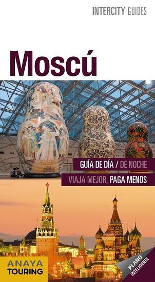 MOSCÚ 2018 (INTERCITY GUIDES) | 9788491580959 | MORTE, MARC | Llibreria Drac - Llibreria d'Olot | Comprar llibres en català i castellà online