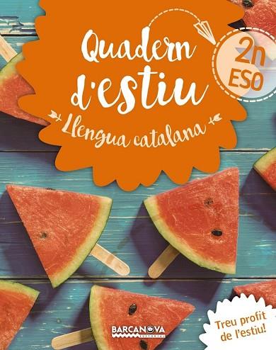 LLENGUA CATALANA 2N ESO QUADERN D'ESTIU | 9788448942021 | GONZÁLEZ, FRANCESC | Llibreria Drac - Librería de Olot | Comprar libros en catalán y castellano online