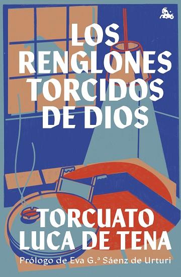 RENGLONES TORCIDOS DE DIOS, LOS | 9788467065923 | LUCA DE TENA, TORCUATO | Llibreria Drac - Librería de Olot | Comprar libros en catalán y castellano online
