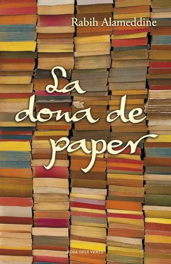 DONA DE PAPER, LA | 9788401388231 | ALAMEDDINE, RABIH | Llibreria Drac - Librería de Olot | Comprar libros en catalán y castellano online