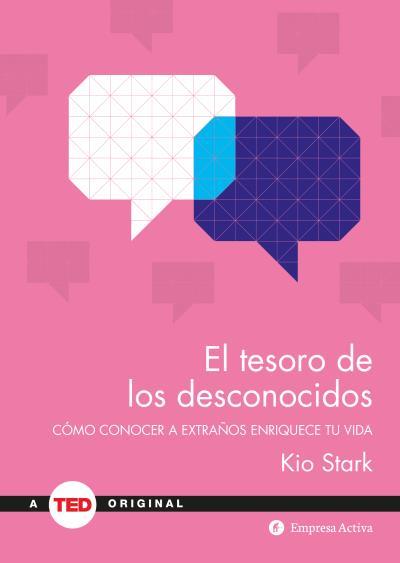 TESORO DE LOS DESCONOCIDOS, EL | 9788492921782 | STARK, KIO | Llibreria Drac - Librería de Olot | Comprar libros en catalán y castellano online