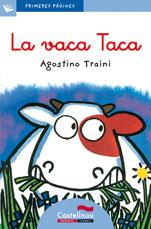 VACA TACA, LA (LLETRA LLIGADA) | 9788489625013 | TRAINI, AGOSTINO | Llibreria Drac - Llibreria d'Olot | Comprar llibres en català i castellà online