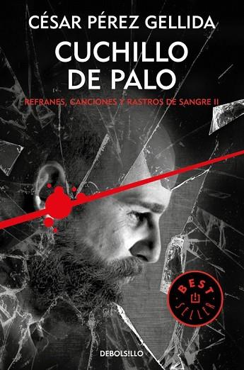 CUCHILLO DE PALO (REFRANES, CANCIONES Y RASTROS DE SANGRE 2) | 9788466341943 | PÉREZ, CESAR | Llibreria Drac - Librería de Olot | Comprar libros en catalán y castellano online