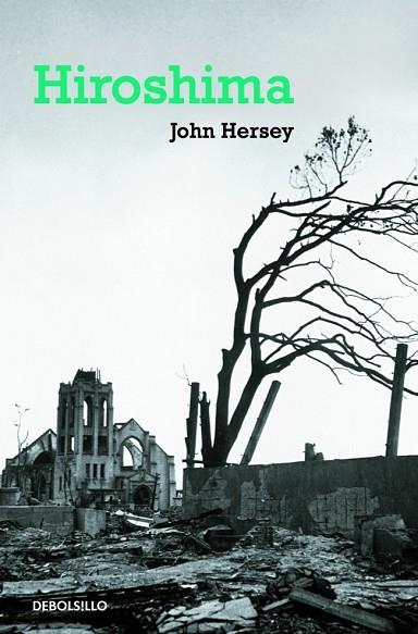 HIROSHIMA | 9788483468548 | HERSEY, JOHN | Llibreria Drac - Librería de Olot | Comprar libros en catalán y castellano online