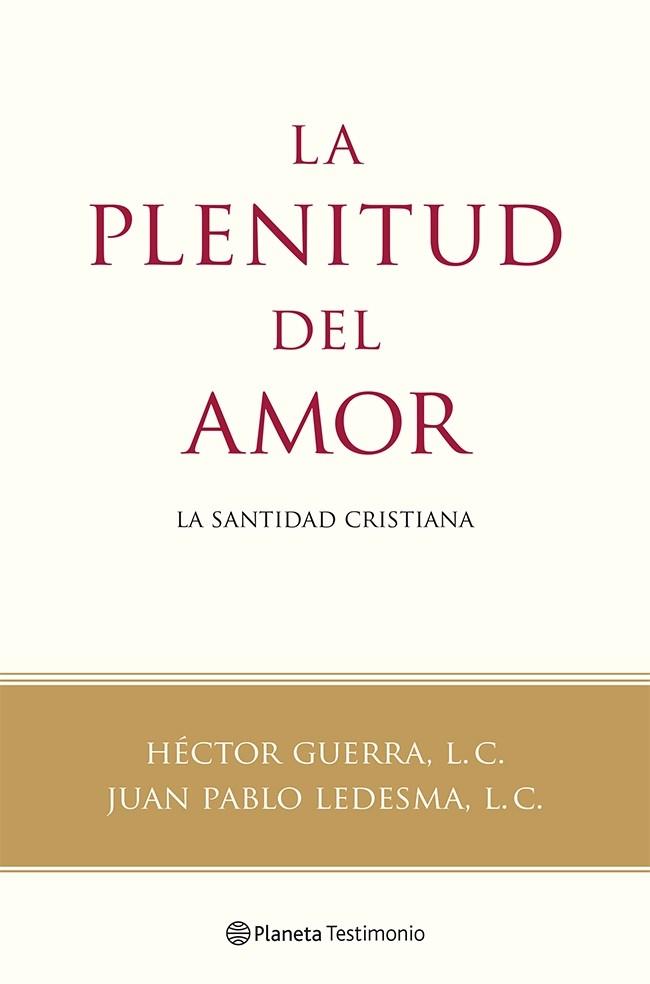 PLENITUD DEL AMOR, LA | 9788408118787 | GUERRA, HECTOR; LEDESMA, JUAN PABLO | Llibreria Drac - Librería de Olot | Comprar libros en catalán y castellano online