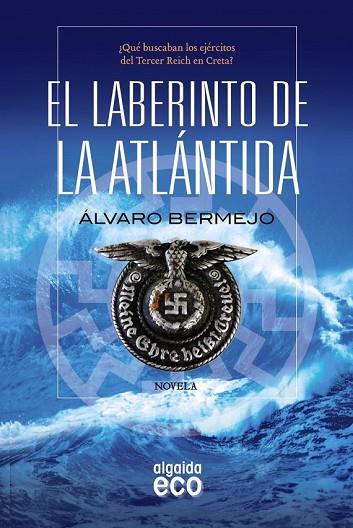 LABERINTO DE LA ATLÁNTIDA, EL | 9788498778601 | BERMEJO, ÁLVARO | Llibreria Drac - Llibreria d'Olot | Comprar llibres en català i castellà online