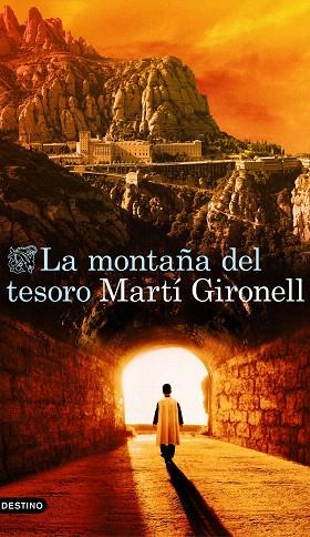 MONTAÑA DEL TESORO, LA | 9788423366149 | GIRONELL, MARTÍ | Llibreria Drac - Llibreria d'Olot | Comprar llibres en català i castellà online