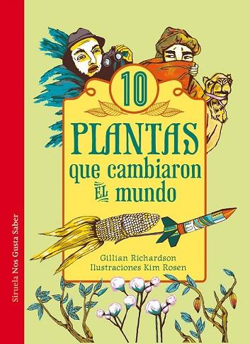 10 PLANTAS QUE CAMBIARON EL MUNDO | 9788416120635 | RICHARDSON, GILLIAN | Llibreria Drac - Librería de Olot | Comprar libros en catalán y castellano online