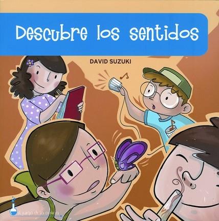 DESCUBRE LOS SENTIDOS | 9788497540322 | SUZUKI, DAVID | Llibreria Drac - Librería de Olot | Comprar libros en catalán y castellano online