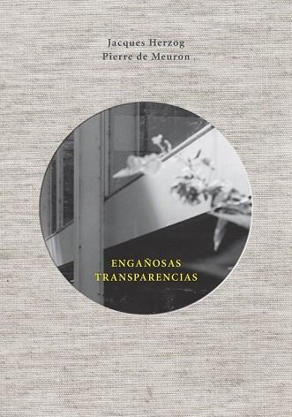 ENGAÑOSAS TRANSPARENCIAS | 9788425229954 | HERZOG, JACQUES | Llibreria Drac - Llibreria d'Olot | Comprar llibres en català i castellà online